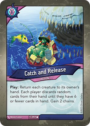 Catch and Release