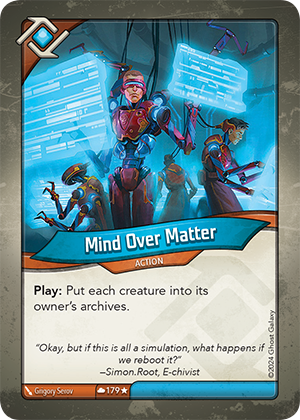 Mind Over Matter